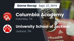 Recap: Columbia Academy  vs. University School of Jackson 2019