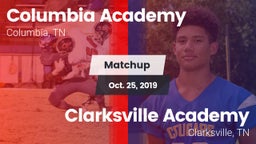 Matchup: Columbia Academy vs. Clarksville Academy 2019