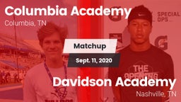 Matchup: Columbia Academy vs. Davidson Academy  2020