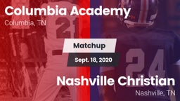 Matchup: Columbia Academy vs. Nashville Christian  2020