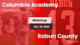 Matchup: Columbia Academy vs. Rabun County  2020