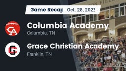 Recap: Columbia Academy  vs. Grace Christian Academy 2022