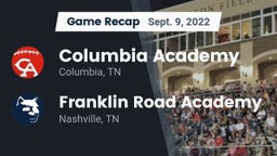 Recap: Columbia Academy  vs. Franklin Road Academy 2022