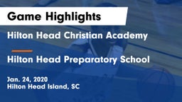 Hilton Head Christian Academy  vs Hilton Head Preparatory School Game Highlights - Jan. 24, 2020