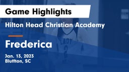 Hilton Head Christian Academy vs Frederica Game Highlights - Jan. 13, 2023