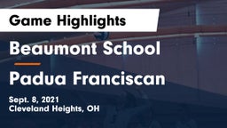 Beaumont School vs Padua Franciscan  Game Highlights - Sept. 8, 2021