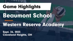 Beaumont School vs Western Reserve Academy Game Highlights - Sept. 26, 2023