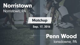Matchup: Norristown vs. Penn Wood  2016