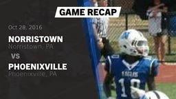 Recap: Norristown  vs. Phoenixville  2016