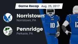 Recap: Norristown  vs. Pennridge  2017