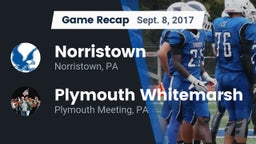 Recap: Norristown  vs. Plymouth Whitemarsh  2017