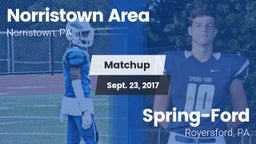 Matchup: Norristown Area vs. Spring-Ford  2017