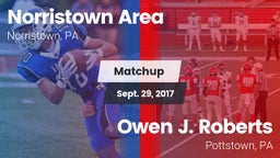 Matchup: Norristown Area vs. Owen J. Roberts  2017