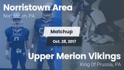 Matchup: Norristown Area vs. Upper Merion Vikings 2017