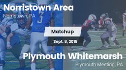 Matchup: Norristown Area vs. Plymouth Whitemarsh  2018