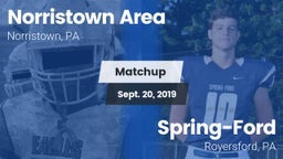 Matchup: Norristown Area vs. Spring-Ford  2019