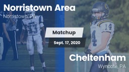 Matchup: Norristown Area vs. Cheltenham  2020