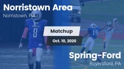 Matchup: Norristown Area vs. Spring-Ford  2020