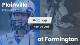 Matchup: Plainville vs. at Farmington  2016