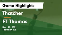 Thatcher  vs FT Thomas Game Highlights - Dec. 20, 2021