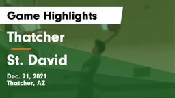 Thatcher  vs St. David Game Highlights - Dec. 21, 2021