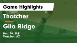 Thatcher  vs Gila Ridge  Game Highlights - Dec. 28, 2021