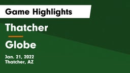 Thatcher  vs Globe  Game Highlights - Jan. 21, 2022