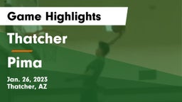 Thatcher  vs Pima  Game Highlights - Jan. 26, 2023