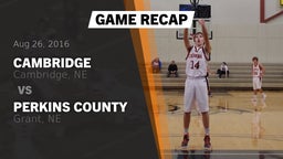 Recap: Cambridge  vs. Perkins County  2016