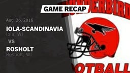 Recap: Iola-Scandinavia  vs. Rosholt  2016