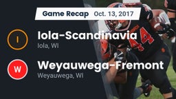 Recap: Iola-Scandinavia  vs. Weyauwega-Fremont  2017