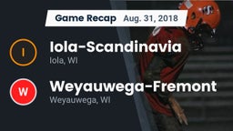 Recap: Iola-Scandinavia  vs. Weyauwega-Fremont  2018