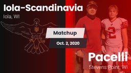 Matchup: Iola-Scandinavia vs. Pacelli  2020