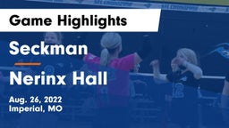 Seckman  vs Nerinx Hall  Game Highlights - Aug. 26, 2022