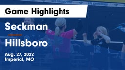 Seckman  vs Hillsboro  Game Highlights - Aug. 27, 2022
