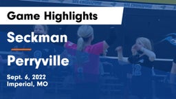 Seckman  vs Perryville  Game Highlights - Sept. 6, 2022