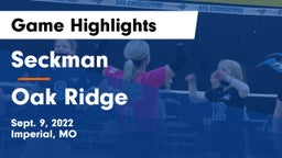 Seckman  vs Oak Ridge   Game Highlights - Sept. 9, 2022