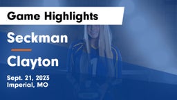 Seckman  vs Clayton  Game Highlights - Sept. 21, 2023