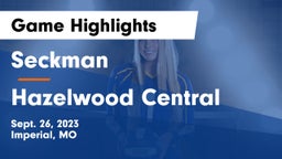 Seckman  vs Hazelwood Central  Game Highlights - Sept. 26, 2023
