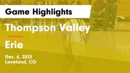 Thompson Valley  vs Erie  Game Highlights - Dec. 6, 2023