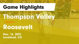 Thompson Valley  vs Roosevelt  Game Highlights - Dec. 14, 2023