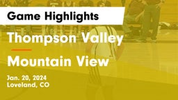 Thompson Valley  vs Mountain View  Game Highlights - Jan. 20, 2024