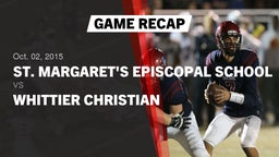 Recap: St. Margaret's Episcopal School vs. Whittier Christian  2015