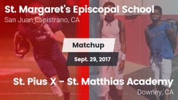 Matchup: St. Margaret's vs. St. Pius X - St. Matthias Academy 2017