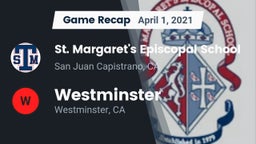 Recap: St. Margaret's Episcopal School vs. Westminster  2021