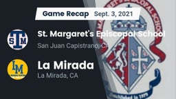 Recap: St. Margaret's Episcopal School vs. La Mirada  2021