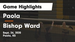 Paola  vs Bishop Ward  Game Highlights - Sept. 26, 2020