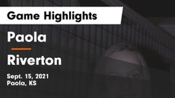 Paola  vs Riverton  Game Highlights - Sept. 15, 2021