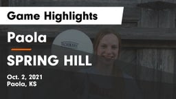 Paola  vs SPRING HILL  Game Highlights - Oct. 2, 2021