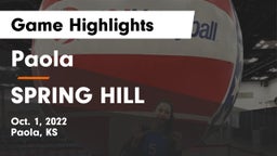 Paola  vs SPRING HILL  Game Highlights - Oct. 1, 2022